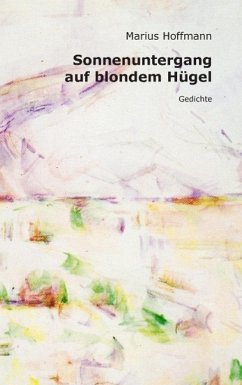 Sonnenuntergang auf blondem Hügel (eBook, ePUB)