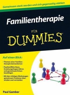 Familientherapie für Dummies (eBook, PDF) - Gamber, Paul