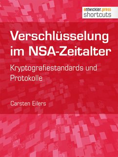 Verschlüsselung im NSA-Zeitalter (eBook, ePUB) - Eilers, Carsten