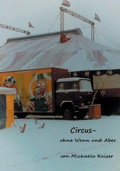 Circus - ohne Wenn und Aber (eBook, ePUB)