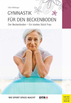 Gymnastik für den Beckenboden (eBook, PDF) - Häfelinger, Ulla