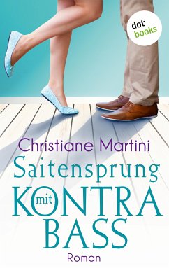 Saitensprung mit Kontrabass (eBook, ePUB) - Martini, Christiane