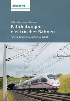 Fahrleitungen elektrischer Bahnen (eBook, PDF) - Kiessling, Friedrich; Puschmann, Rainer; Schmieder, Axel
