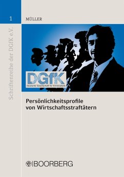Persönlichkeitsprofile von Wirtschaftsstraftätern (eBook, PDF) - Müller, Lothar