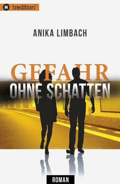 Gefahr ohne Schatten (eBook, ePUB)
