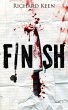 Finish (Thriller) (eBook, ePUB) - Keen, Richard