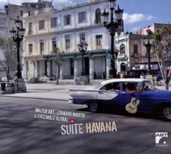 Suite Havana - Abt/Martin/Ensemble Global