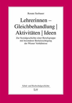 Lehrerinnen - Gleichbehandlung Aktivitäten Ideen - Seebauer, Renate