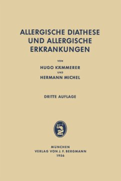 Allergische Diathese und allergische Erkrankungen - Kämmerer, Hugo;Michel, Hermann