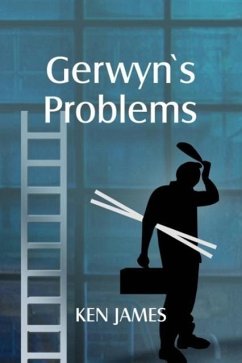 Gerwyn's Problems - James, Kenneth