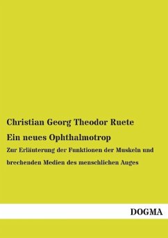 Ein neues Ophthalmotrop - Ruete, Christian Georg Theodor