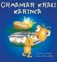 Ormanlar Krali Karinca - Sinem Polat, G.