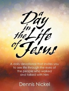 A Day in the Life of Jesus