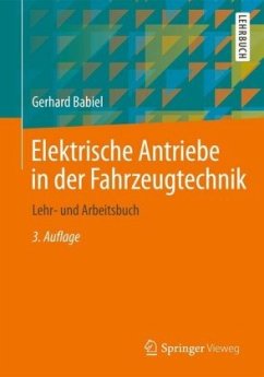 Elektrische Antriebe in der Fahrzeugtechnik - Babiel, Gerhard