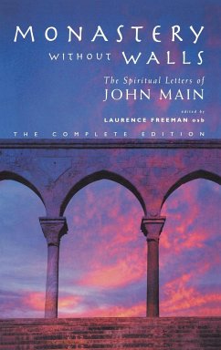 Monastery Without Walls - Main, John; Freeman, Laurence