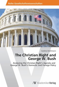 The Christian Right and George W. Bush