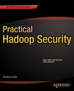 Practical Hadoop Security - Lakhe, Bhushan