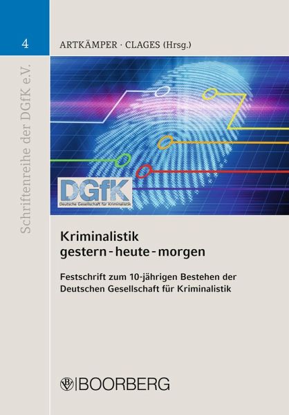 Kriminalistik gestern-heute-morgen (eBook, PDF)