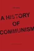 A History of Communism