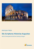 Die Scriptores Historiae Augustae