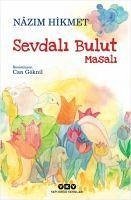 Sevdali Bulut Masali - Hikmet Ran, Nazim