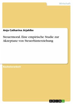 Steuermoral. Eine empirische Studie zur Akzeptanz von Steuerhinterziehung (eBook, PDF) - Jirjahlke, Anja Catharina