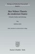 Max Webers Theorie des modernen Staates. - Bild 1