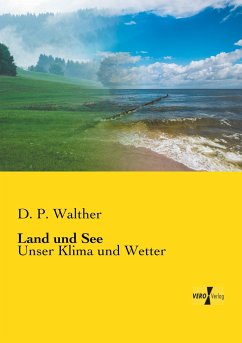 Land und See - Walther, D. P.