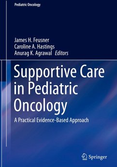 Supportive Care in Pediatric Oncology