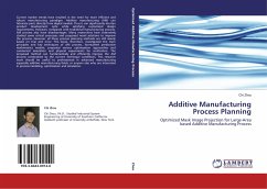Additive Manufacturing Process Planning