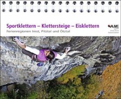 Sportklettern - Klettersteige - Eisklettern - Durner, Günter; Gstettner, Gerhard