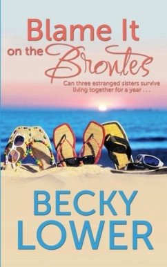 Blame It on the Brontes - Lower, Becky