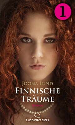 Finnische Träume - Teil 1   Roman (eBook, ePUB) - Lund, Joona