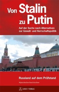 Von Stalin zu Putin - Daschitschew, Wjatscheslaw