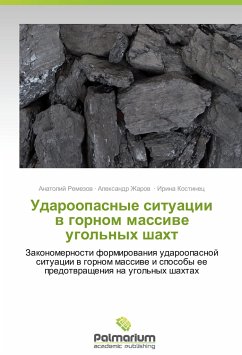 Udaroopasnye situatsii v gornom massive ugol'nykh shakht - Remezov, Anatoliy;Zharov, Aleksandr;Kostinets, Irina