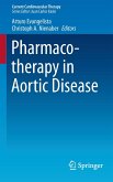 Pharmacotherapy in Aortic Disease