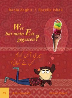 Wer hat mein Eis gegessen? (Urdu-Deutsch) - Zaghir, Rania
