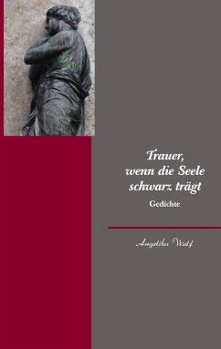 Cover Trauer, wenn die Seele schwarz trägt (eBook, ePUB)