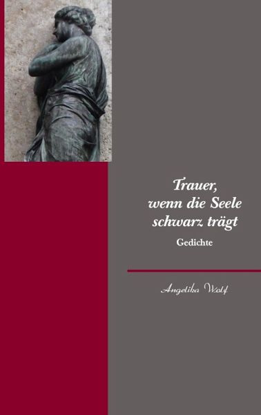 Trauer, wenn die Seele schwarz trägt (eBook, ePUB) Trauer, wenn die Seele schwarz trägt (eBook, ePUB)