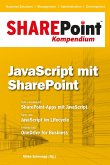 SharePoint Kompendium - Bd. 6: JavaScript mit SharePoint (eBook, ePUB)