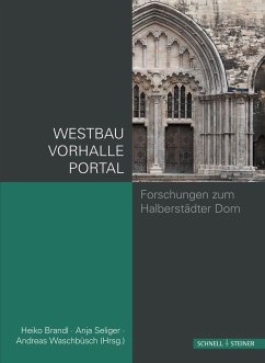 Westbau und Westportal des Doms zu Halberstadt