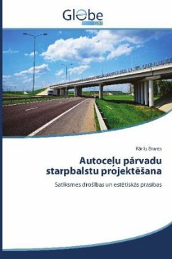 Autocelu parvadu starpbalstu projektesana - Brants, Karlis Autocelu parvadu starpbalstu projektesana - Brants, Karlis
