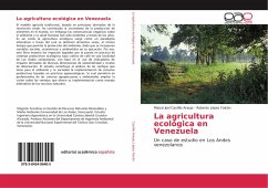 La agricultura ecológica en Venezuela - Castillo Araujo, Maicol Joel;López Falcón, Roberto