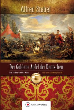 Der Goldene Apfel der Deutschen (eBook, ePUB) - Stabel, Alfred