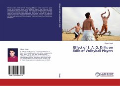 Effect of S. A. Q. Drills on Skills of Volleyball Players - Singh, Vikram