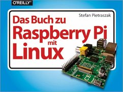 Das Buch zu Raspberry Pi mit Linux (eBook, PDF) - Pietraszak, Stefan