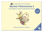 Myrtels Flötenschule 2, m. 1 Audio-CD / Myrtels Flötenschule 2