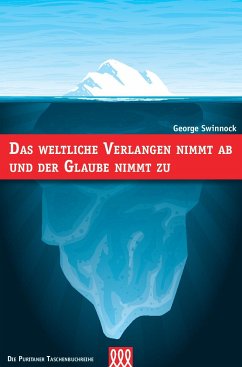 Das weltliche Verlangen nimmt ab und der Glaube nimmt zu - J. Stephen Yuille