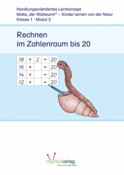 Lernstufe 1 - Modul 3: Rechnen im Zahlenraum bis 20 / Matto, der Wattwurm - Voss, Suzanne;Skwirblies, Sigrid