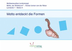 Lernstufe 1 - Modul 4: Matto entdeckt die Formen / Matto, der Wattwurm - Voss, Suzanne;Skwirblies, Sigrid